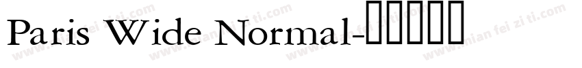 Paris Wide Normal字体转换
